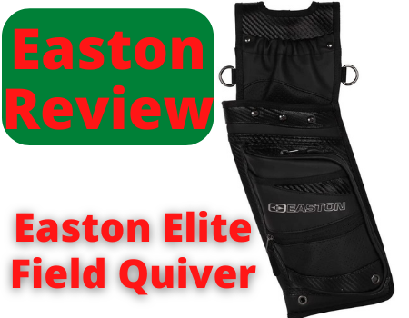 Easton Elite Field Quiver Review